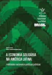 Economía solidaria en Venezuela: Del apoyo al cooperativismo tradicional a la construcción de ciclos comunales.